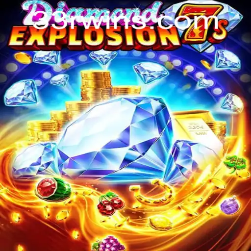 DiamondExplosion7s: A Fascinating Dive into the Gaming Universe